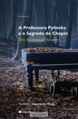 A Professora Pylinska e o Segredo de Chopin