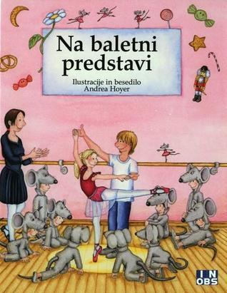 Na baletni predstavi