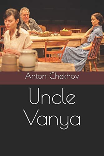 Uncle Vanya
