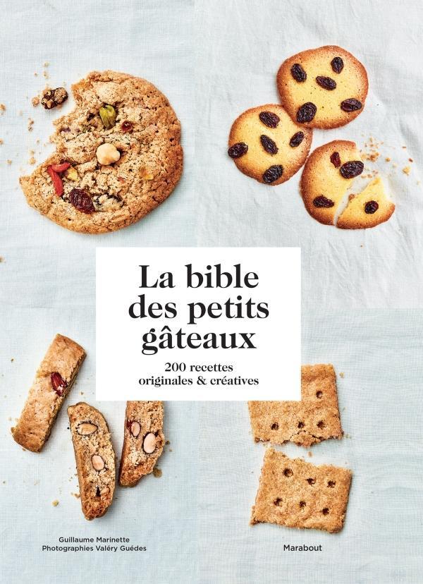 La Bible des petits gâteaux