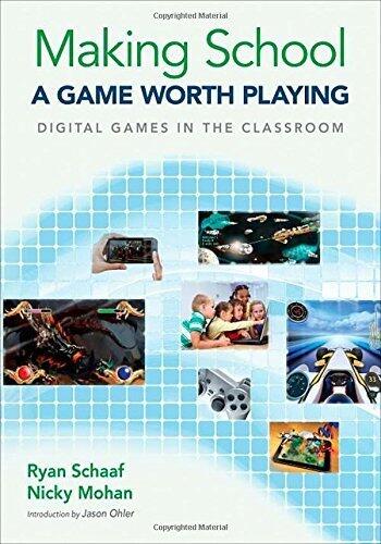 Making School a Game Worth Playing: Digital Games in the Classroom