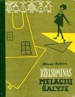 Dželsominas melagių šalyje
