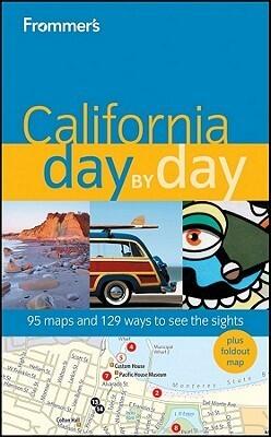 Frommer's California Day by Day