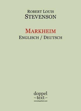 Markheim - zweisprachige Ausgabe Englisch-Deutsch / Bilingual English-German Edition