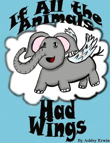 If All the Animals Had Wings