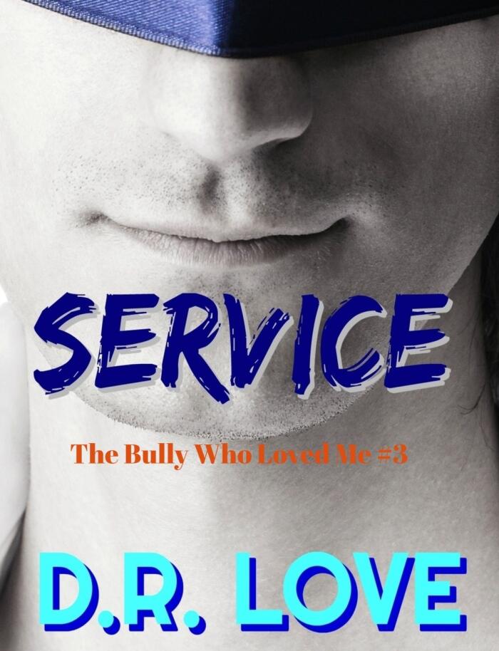 Service: A Bully Romance