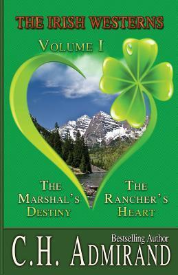 The Marshal's Destiny / The Rancher's Heart