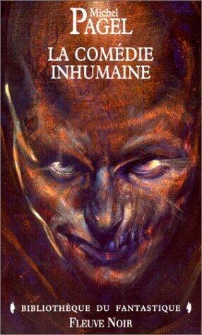 La comédie inhumaine