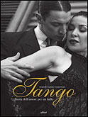 Tango: Storia dell'amore per un ballo