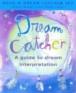 Dream Catcher: A Guide to Dream Interpretation (Activity Kit) (Petites Plus) (Charming Petites)