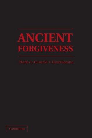 Ancient Forgiveness: Classical, Judaic, and Christian