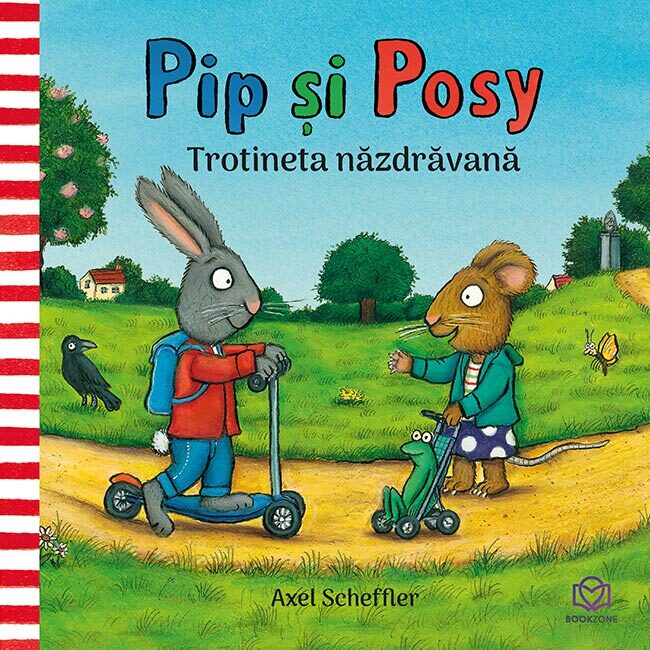 Pip si Posy: Trotineta nazdravana
