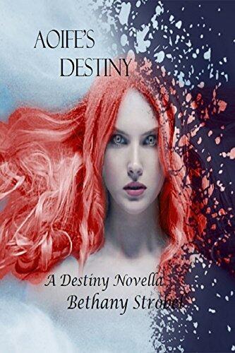 Aoife's Destiny: Fae Fantasy Romance