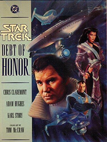 Debt of Honor (Star Trek Graphic Novels) by Chris Claremont