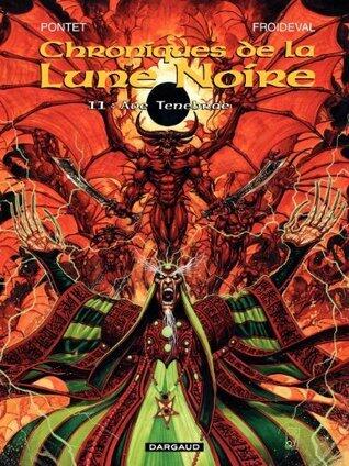 Les Chroniques de la Lune Noire - tome 11 - Ave Tenebrae