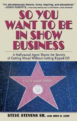 So You Want to Be in Show Business