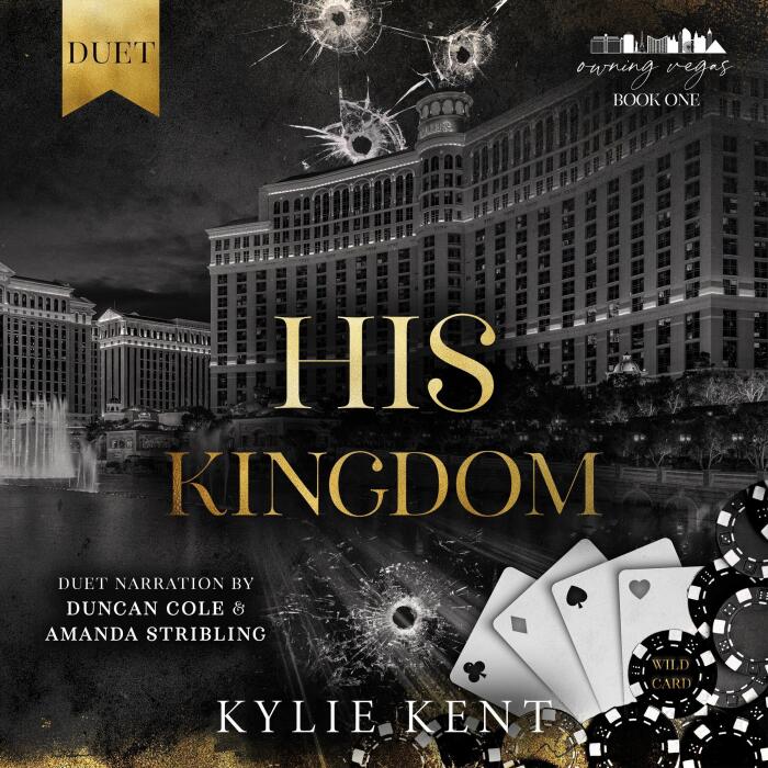 His Kingdom: Owning Vegas, Book 1