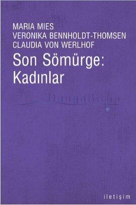 Son Sömürge: Kadınlar