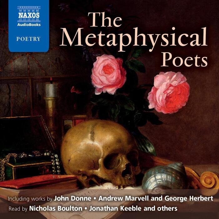 The Metaphysical Poets [Naxos Edition]