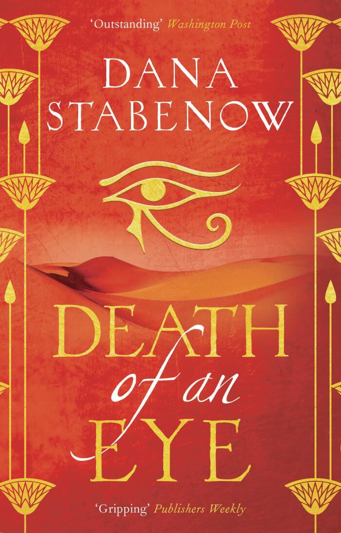 Death of an Eye: a thrilling historical mystery set in the worlds of Ancient Egypt and the Roman Empire