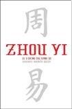 Zhou Yi El I Ching tal como es