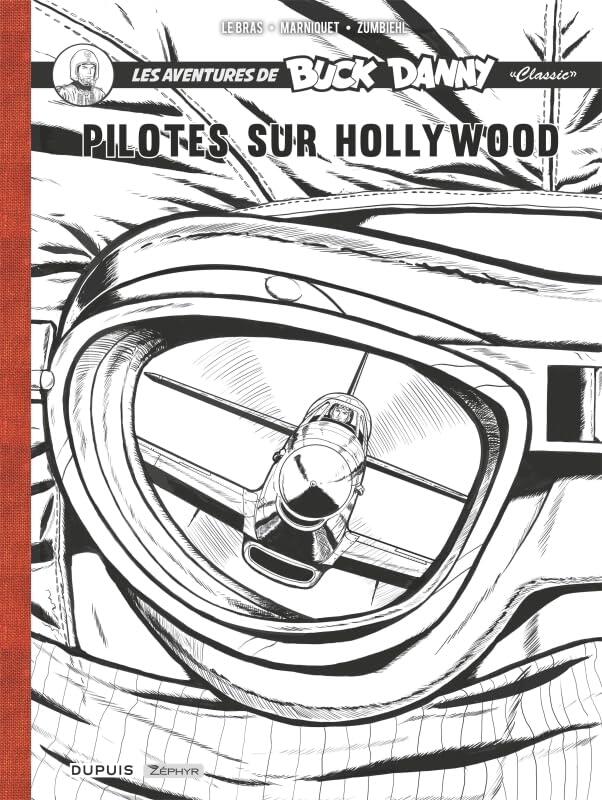 Buck Danny Classic - Récit complet - Pilotes sur Hollywood