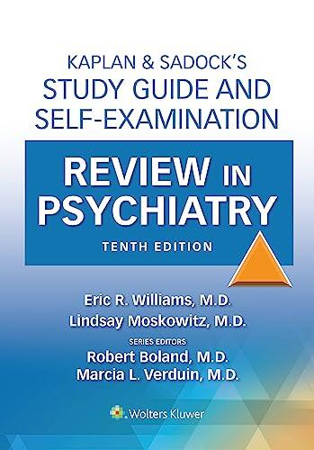 Kaplan & Sadock's Study Guide and Self-Examination Review in Psychiatry
