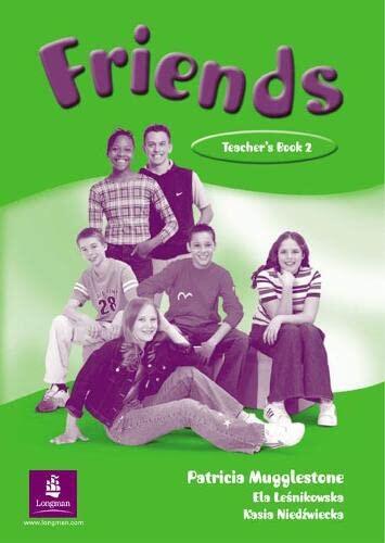 Friends Teacher's Book 2: Global Teacher's Book