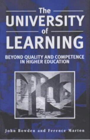 UNIVERSITY OF LEARNING: BEYOND QUALITY & COMPETENCE