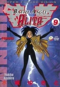 Battle Angel Alita, tom 9: Podbój