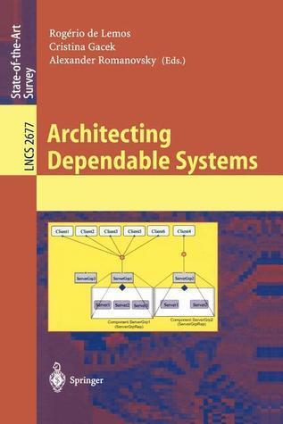 Architecting Dependable Systems