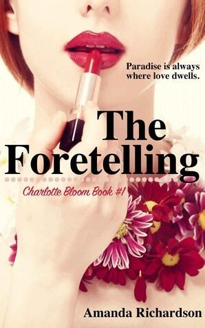 The Foretelling