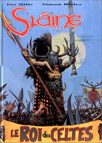 Slaine - Tome 03: Le Roi des Celtes