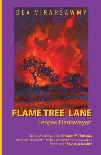 Flame Tree Lane / Lenpas Flanbwayan (Cultural Legacies)