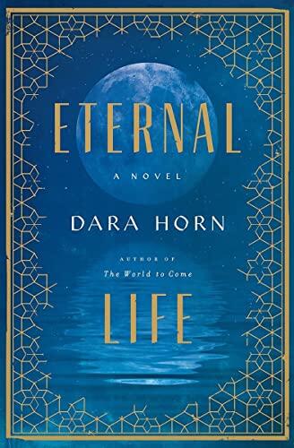 Eternal Life: A Novel