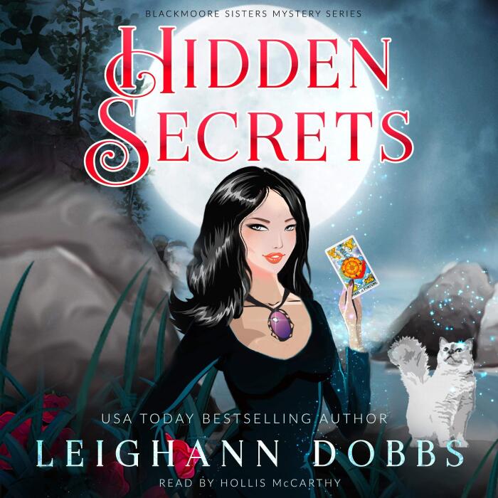 Hidden Secrets: Blackmoore Sisters Cozy Mysteries, Book 9
