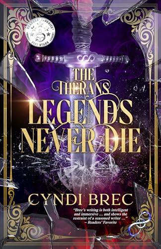 The Therans: Legends Never Die