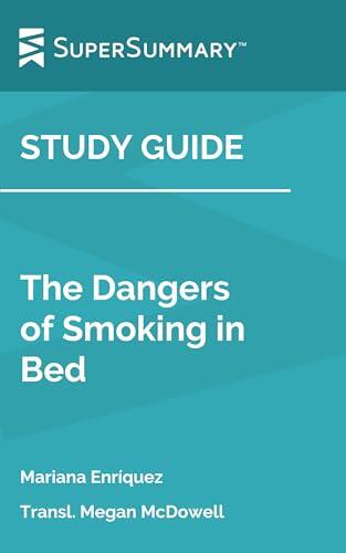 Study Guide: The Dangers of Smoking in Bed