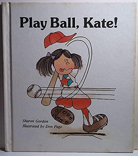 Play Ball, Kate!