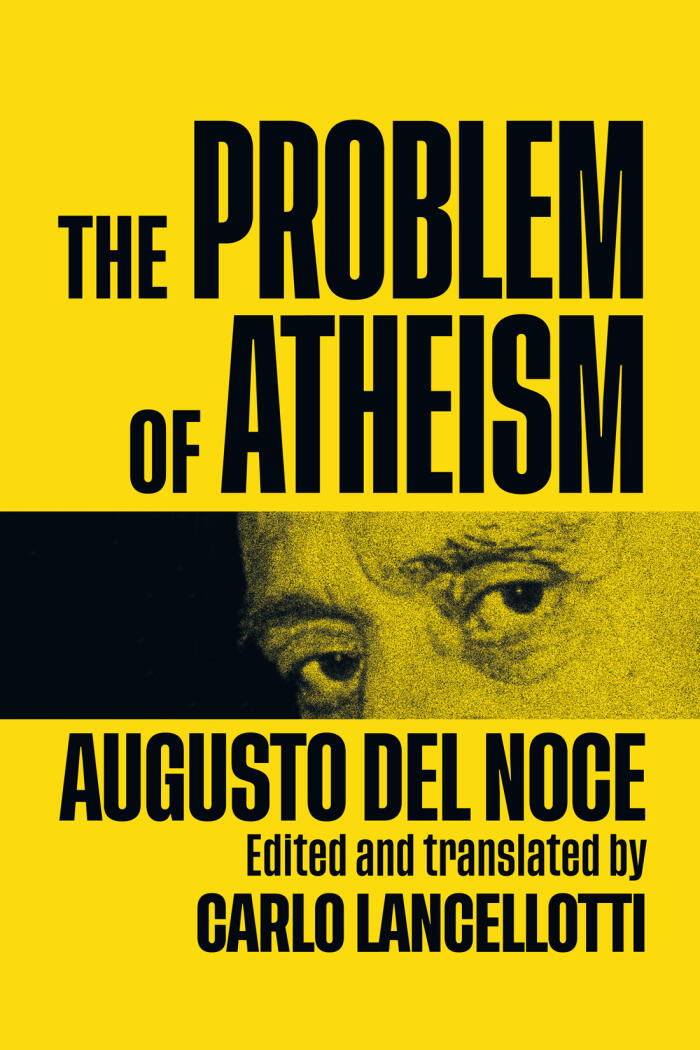 The Problem of Atheism (Volume 84)