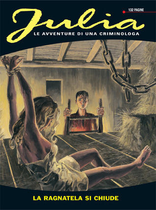 Julia n. 73: La ragnatela si chiude