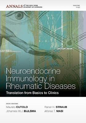 Neuroendocrine Immunology in Rheumatic Diseases (Translation from Basics to Clinics, Volume 1193)