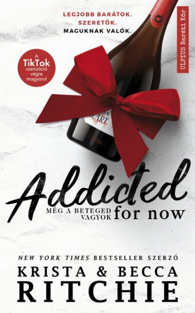 Addicted for Now - Még a beteged vagyok
