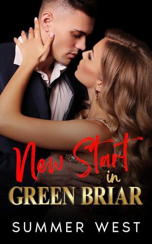 New Start in Green Briar
