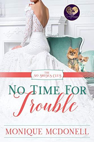 No Time for Trouble