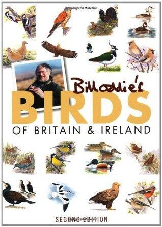 Bill Oddies Birds Of Britain & Europe