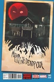 Night of the Living Deadpool 3 second printing variant cover