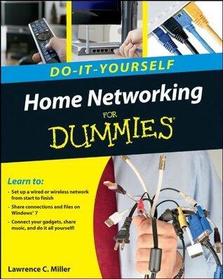 Home Networking Do-It-Yourself For Dummies®