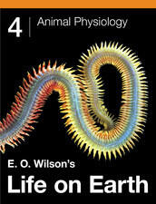 E.O. Wilson's Life on Earth Unit 4: Animal Physiology