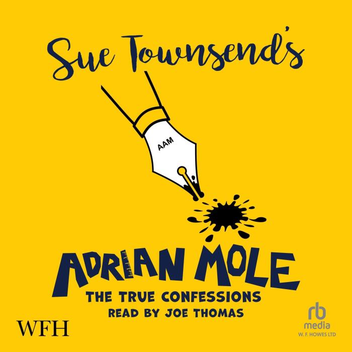 The True Confessions of Adrian Mole: Adrian Mole, Book 3